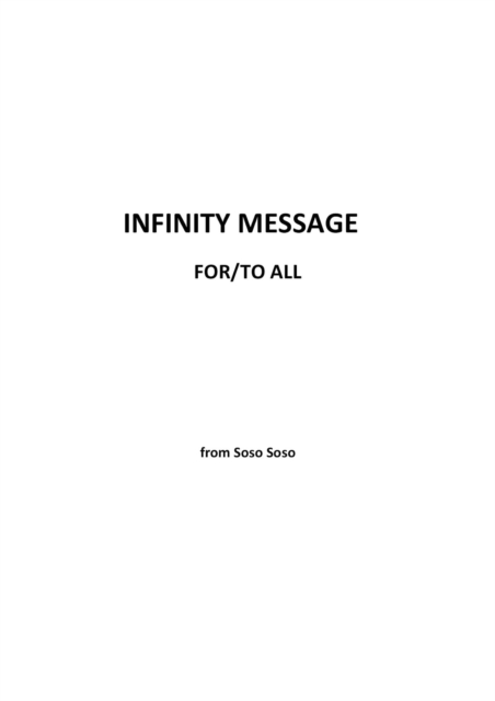 Infinity Message For/To All