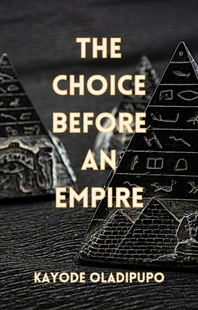 Choice before an Empire