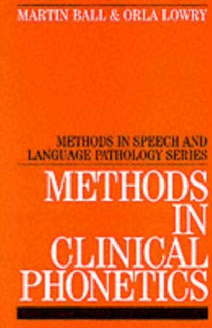 Methods in Clinical Phonetics
