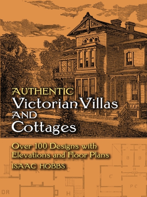 Authentic Victorian Villas and Cottages