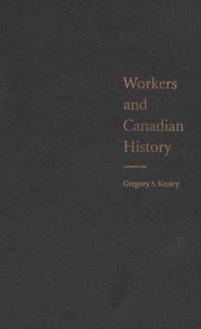 Workers and Canadian History
