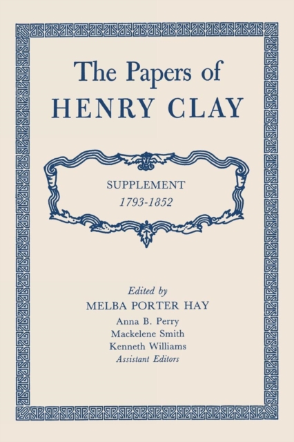 Papers of Henry Clay