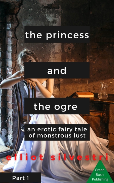 Princess and the Ogre Part 1