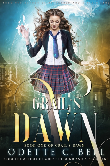Grail's Dawn Book One
