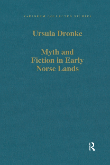 Myth and Fiction in Early Norse Lands