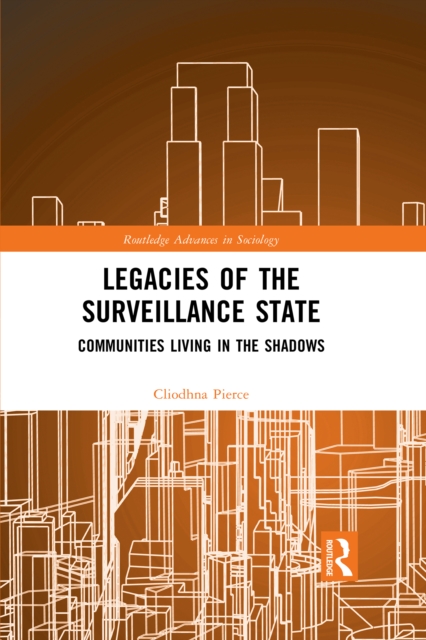 Legacies of the Surveillance State