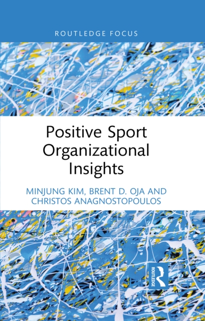 Positive Sport Organizational Insights