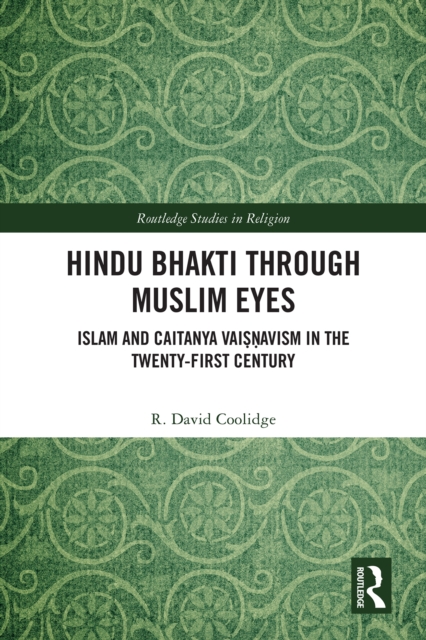 Hindu Bhakti Through Muslim Eyes