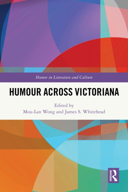 Humour Across Victoriana
