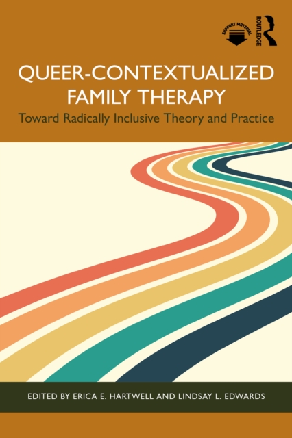 Queer-Contextualized Family Therapy