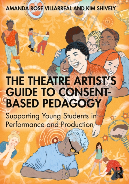 Theatre Artist's Guide to Consent-Based Pedagogy