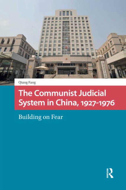 Communist Judicial System in China, 1927-1976