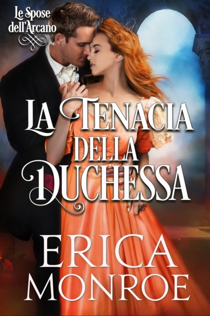 La tenacia della Duchessa