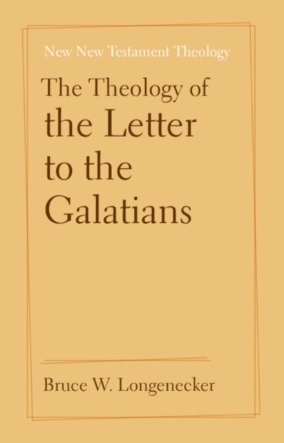 Theology of the Letter to the Galatians