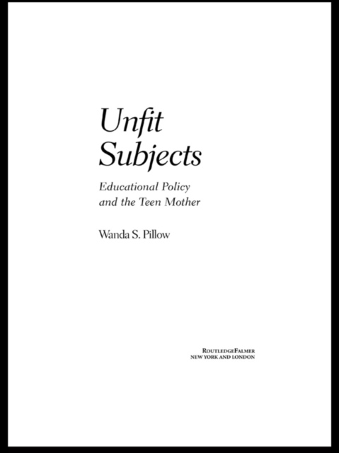Unfit Subjects