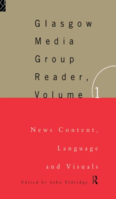 Glasgow Media Group Reader, Vol. I