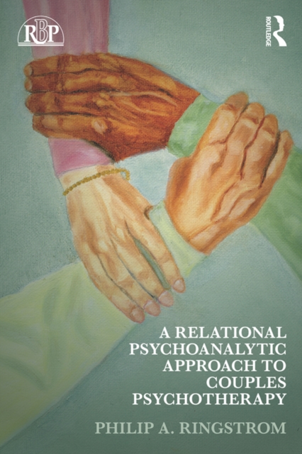 Relational Psychoanalytic Approach to Couples Psychotherapy