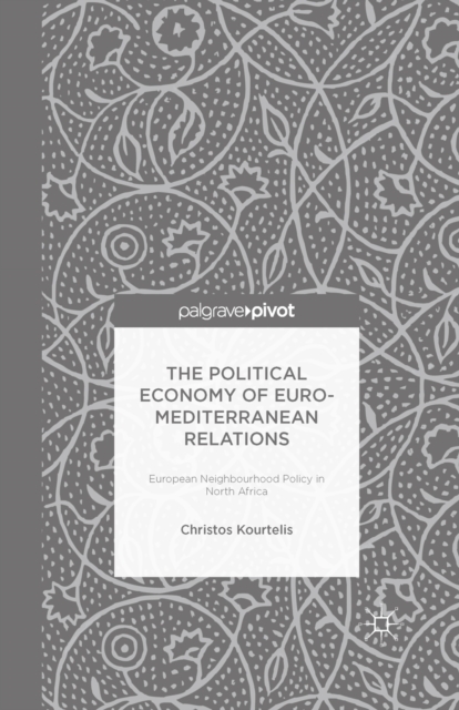 Political Economy of Euro-Mediterranean Relations