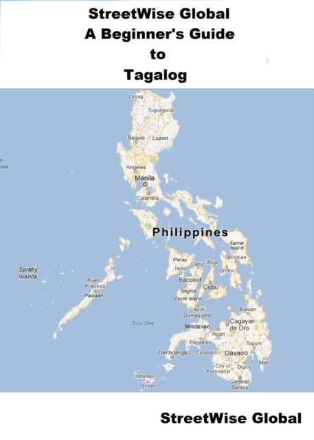 StreetWise Beginner's Guide to Tagalog