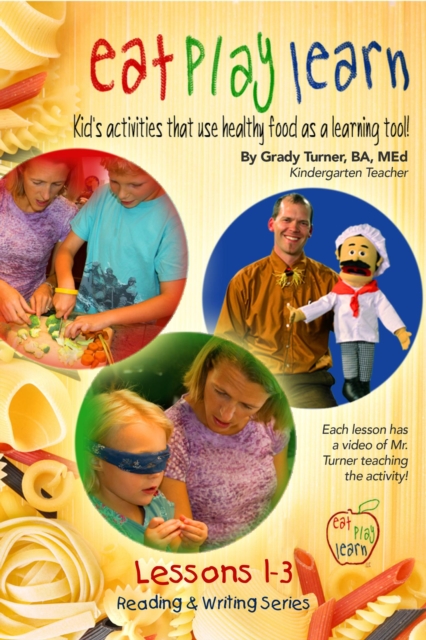 Eat Play Learn - Lessons 1-3 Reading and Writing