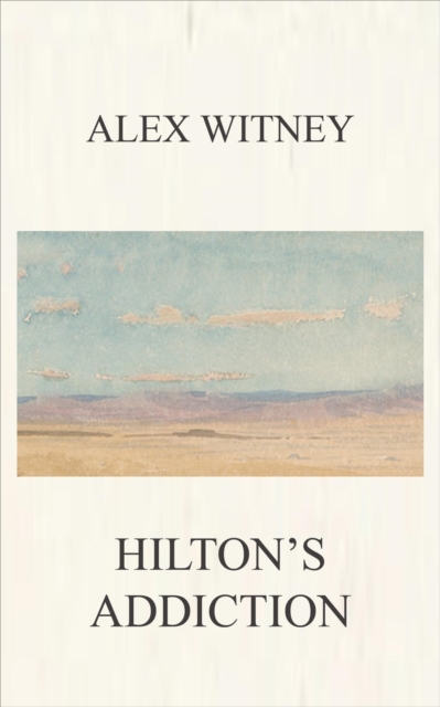 Hilton's Addiction
