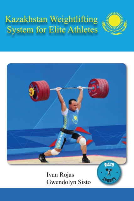 Kazakhstan Weightlifting System for Elite Athletes