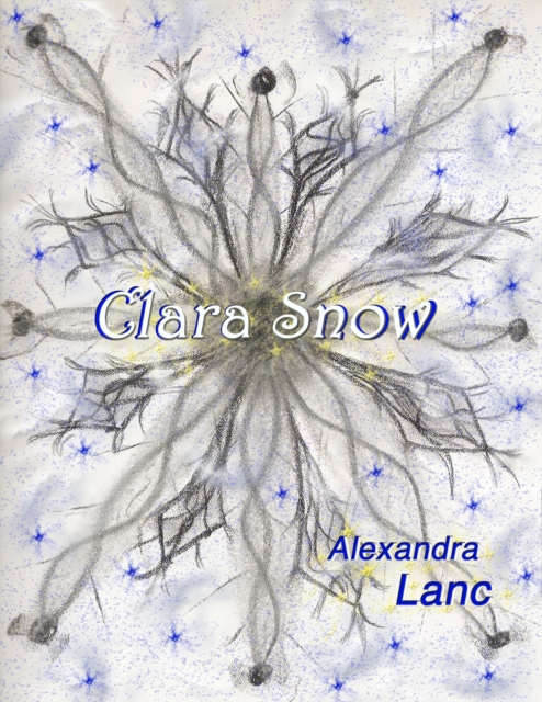Clara Snow (Snowflake Triplet #2)