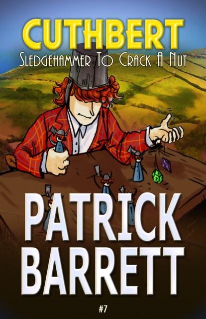 Cuthbert: Sledgehammer to Crack a Nut