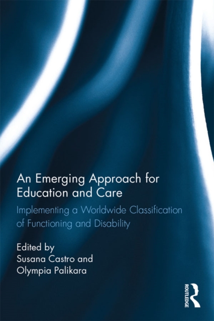 Emerging Approach for Education and Care