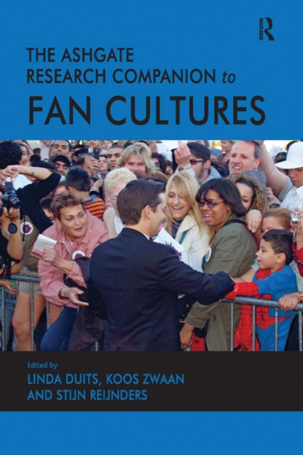 Ashgate Research Companion to Fan Cultures