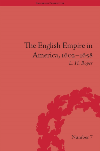 English Empire in America, 1602-1658