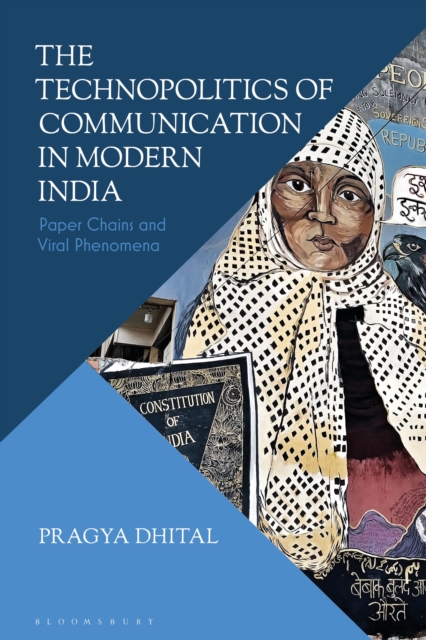 Technopolitics of Communication in Modern India