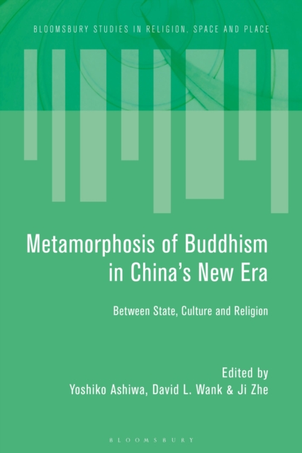 Metamorphosis of Buddhism in China s New Era