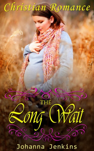 Long Wait - Christian Romance