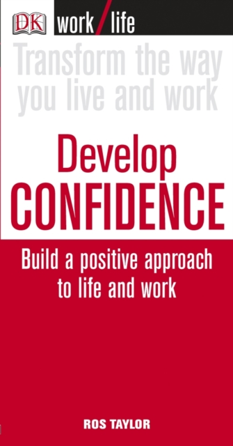 Work/Life: Develop Confidence