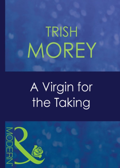 Virgin For The Taking