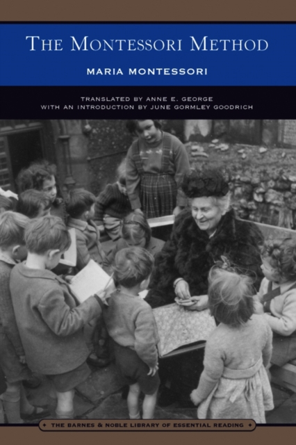 Montessori Method (Barnes & Noble Library of Essential Reading)