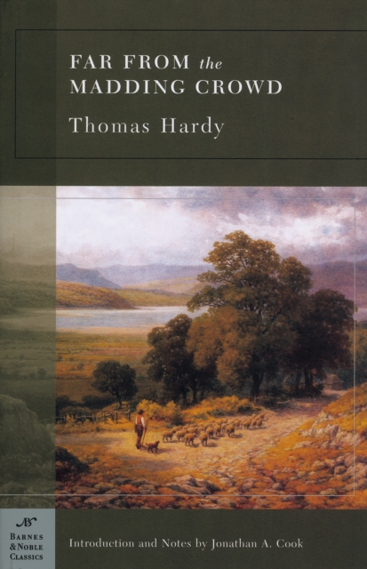 Far From the Madding Crowd (Barnes & Noble Classics Series)