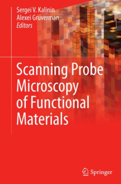 Scanning Probe Microscopy of Functional Materials