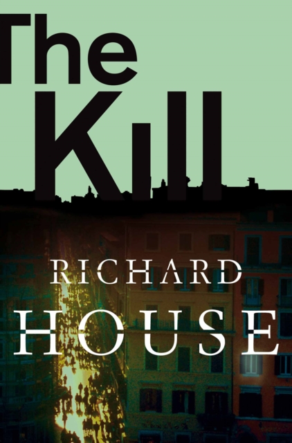 Kill