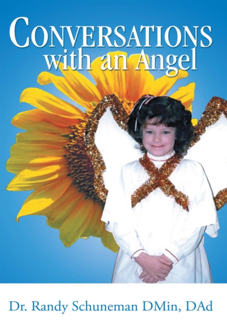 Conversations with an Angel