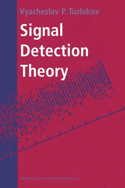 Signal Detection Theory