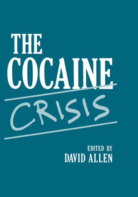 Cocaine Crisis