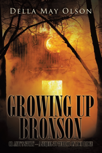 Growing up Bronson