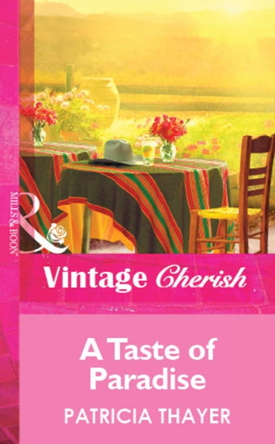 Taste of Paradise (Mills & Boon Cherish)
