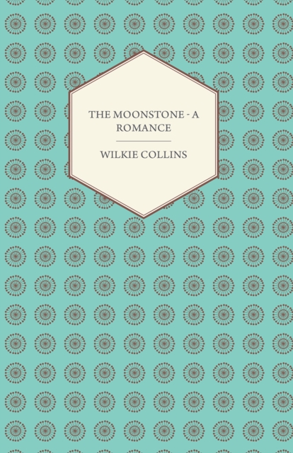 Moonstone - A Romance