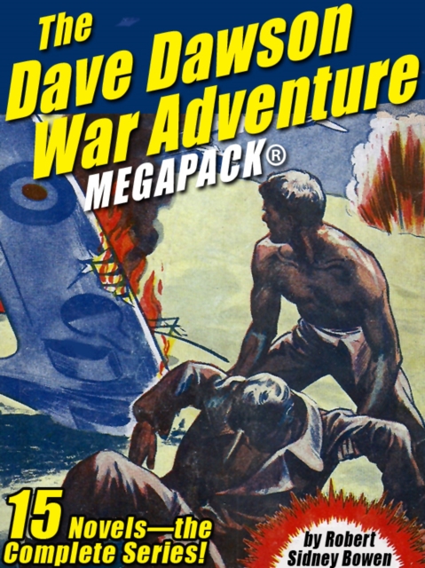Dave Dawson War Adventure MEGAPACK(R): 14 Novels