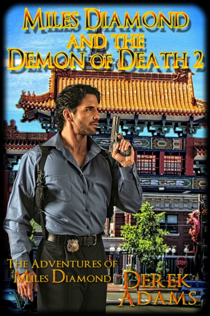 Miles Diamond and the Demon of Death 2