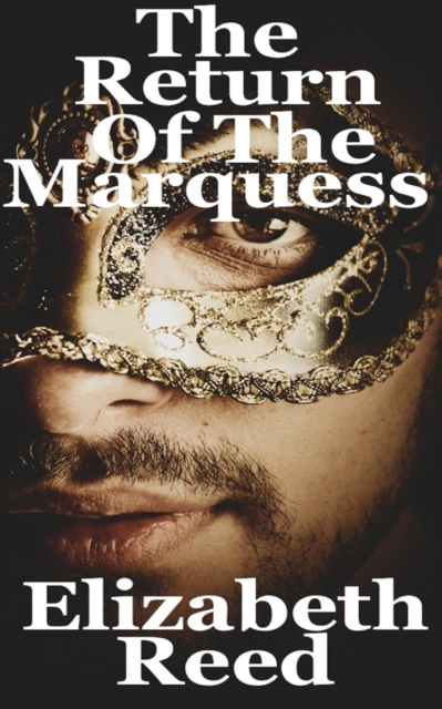 Return of the Marquess