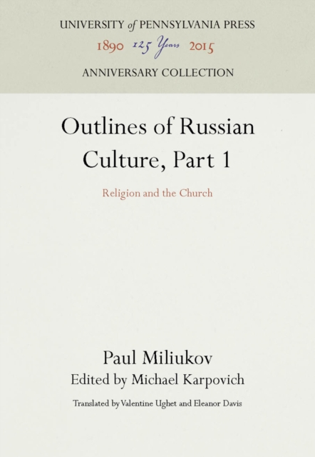 Outlines of Russian Culture, Part 1